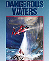 Cover of book, DANGEROUS WATERS: WRECKS AND RESCUES OFF THE B.C. COAST, by Keith Keller (2002)