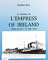 Couverture du livre, La LA DRAME DE L�EMPRESS OF IRELAND : POINT-AU-PÈRE, 29 MAI 1914, de Karino Roy, 1993