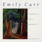 Image of Cover: Emily Carr: An Introduction to her Art