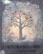Image of Cover: A Child's Enchanted Garden