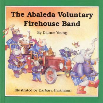 Image of Cover: The Abaleda Voluntary Firehouse Band