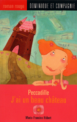 Cover of book, PECCADILLE: J'AI UN BEAU CHÂTEAU