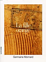 Cover of book, LA FILLE ORANGE