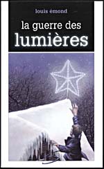 Cover of LA GUERRE DES LUMIÈRES