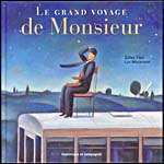 Cover of LE GRAND VOYAGE DE MONSIEUR