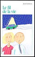 Cover of LE FIL DE LA VIE