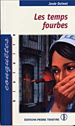 Cover of Le vol des chimères : Les temps fourbes