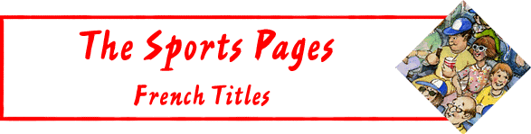 The Sports Pages: French Titles