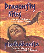 Couverture du livre Dragonfly Kites / Pimihákanisa