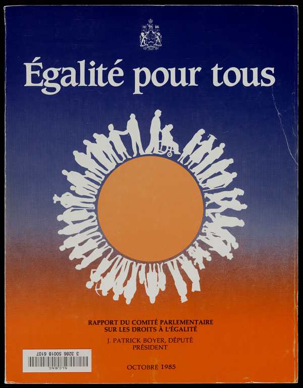 Couverture de la publication du Comité parlementaire sur les droits à l'égalité intitulée ÉGALITÉ POUR TOUS, 1985