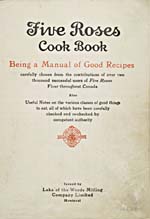Page de titre du livre de cuisine FIVE ROSES COOK BOOK: BEING A MANUAL OF GOOD RECIPES CAREFULLY CHOSEN FROM THE CONTRIBUTIONS OF OVER TWO THOUSAND SUCCESSFUL USERS OF FIVE ROSES FLOUR THROUGHOUT CANADA…