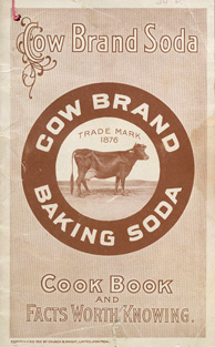 Cover of cookbook, COW BRAND SODA COOK BOOK AND FACTS WORTH KNOWING