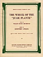 Sheet music of THE WRECK OF THE 'JULIE PLANTE', by Geoffy O'Hara