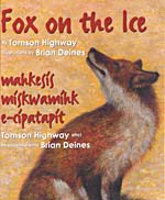 Couverture du livre Fox on the Ice / Mahkesís Mískwamíhk