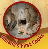 Canada's First Cooks