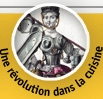 Une révolution dans la cuisine