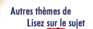 Autres thèmes de Lisez sur le sujet