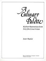 Title page of cookbook, A CULINARY PALETTE: KITCHEN MASTERPIECES FROM SIXTY-FIVE GREAT ARTISTS