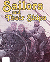 Cover of book, SAILORS AND THEIR SHIPS, by John Ellis Currey (1999)