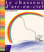 Couverture du livre, Le Chasseur d'arc-en-ciel