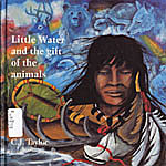 Little Water and the Gift of Animals