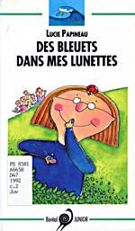 Photo of book cover: Des Bleuets dans mes lunettes