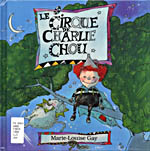 Photo of book cover: Le Cirque de Charlie Chou