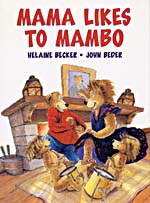 Cover of book, MAMA LIKES TO MAMBO