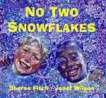 Cover of book, NO TWO SNOWFLAKES