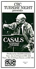CBC promotional copy for a broadcast of CASALS: A PORTRAIT FOR RADIO, 1974