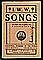 Recueil de chansons publié par le syndicat Industrial Workers of the World, v. 1917